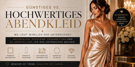 Günstiges vs. hochwertiges Abendkleid – wo liegt wirklich der Unterschied?